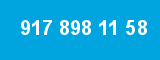 917 898 11 58 917 898 11 58